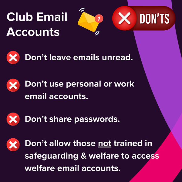 Club Welfare Officer Alerts - Don'ts for club emals